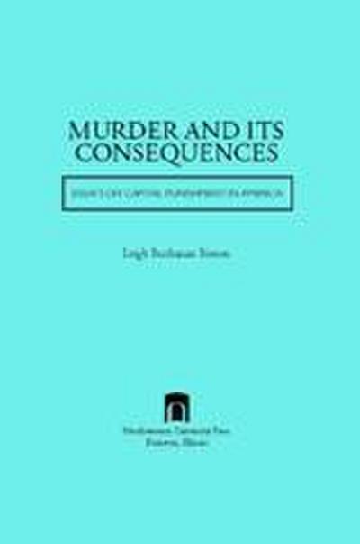 Murder and Its Consequences