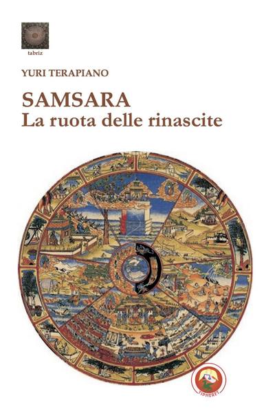 Samsara. La ruota delle rinascite