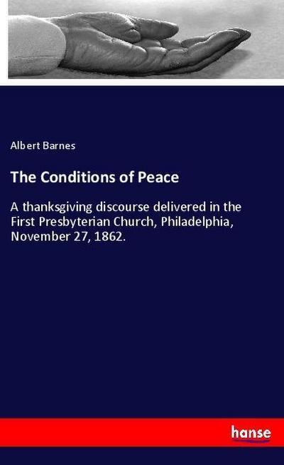 The Conditions of Peace