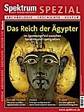 Reich der Ägypter: Im Spannungsfeld zwischen Isolation und Immigration (Spektrum Spezial - Archäologie, Geschichte, Kultur)