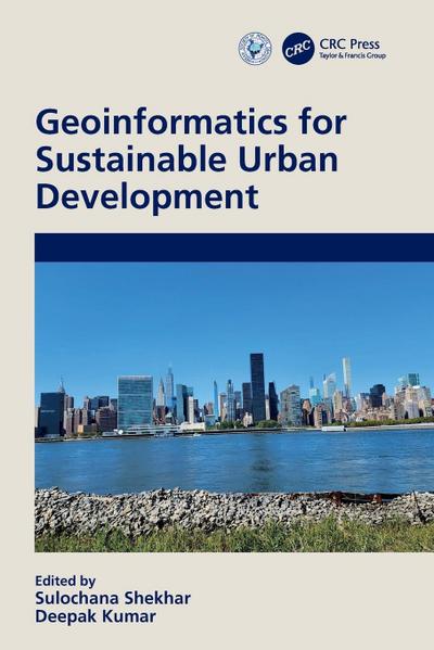 Geoinformatics for Sustainable Urban Development
