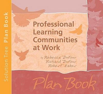 Professional Learning Communities at Work Plan Book