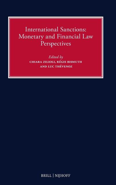 International Sanctions: Monetary and Financial Law Perspectives