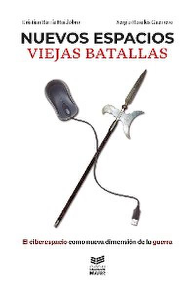 Nuevos espacios, viejas batallas