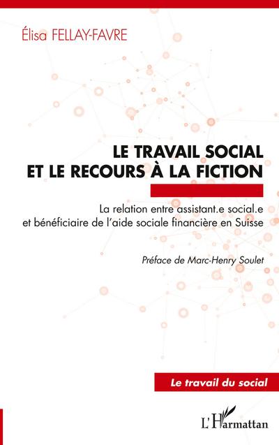 Le travail social et le recours à la fiction