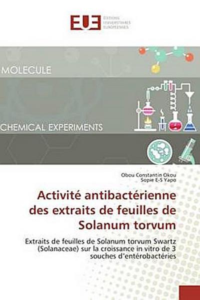 Activité antibactérienne des extraits de feuilles de Solanum torvum