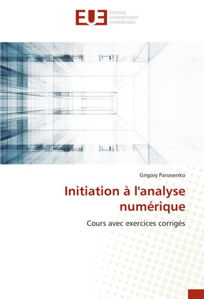 Initiation à l’analyse numérique