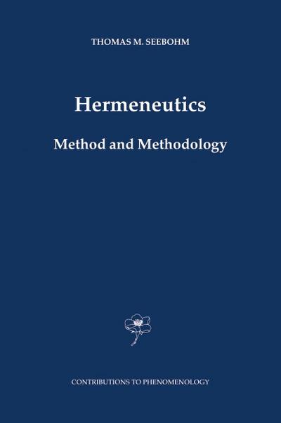 Hermeneutics. Method and Methodology