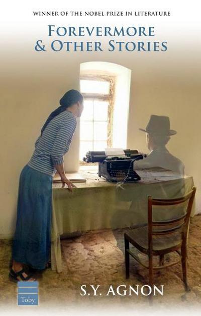 FOREVERMORE & OTHER STORIES