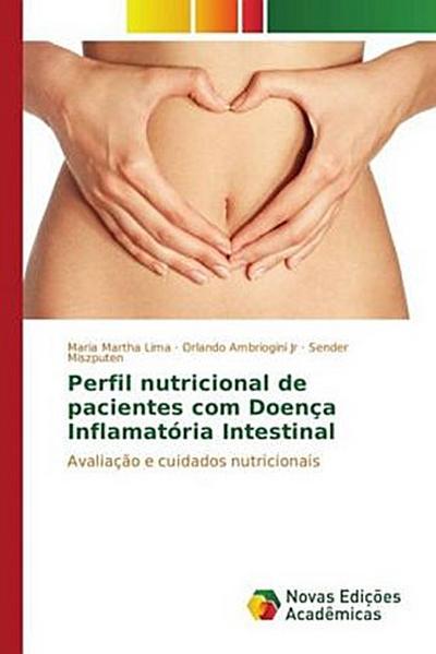 Perfil nutricional de pacientes com Doença Inflamatória Intestinal