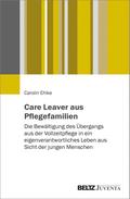 Care Leaver aus Pflegefamilien