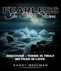 Fearless in the Storm