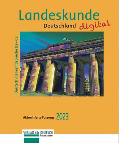 Landeskunde Deutschland digital - Aktualisierte Fassung 2023
