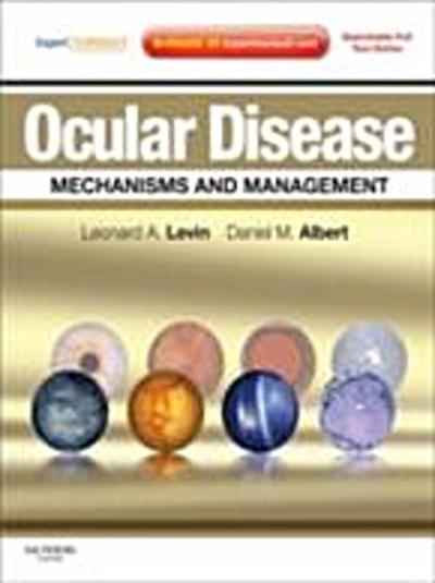Ocular Disease: Mechanisms and Management E-Book