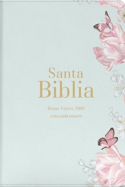 Biblia Rvr 1960 Letra Súper Gigante Símil Piel Salvia Claro Bible Rvr 1960 Super Giant Print Leatherlike Light Sage Butterfly (Spanish Edition)