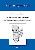 Die Schriften des Neuen Testaments