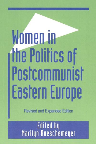 Women in the Politics of Postcommunist Eastern Europe