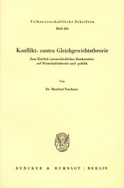 Konflikt- contra Gleichgewichtstheorie.
