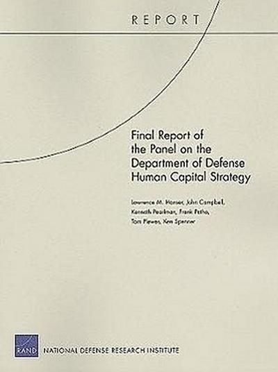 Final Report of the Panel on the Department of Defense Human Capital Strategy