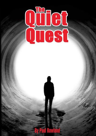 The Quiet Quest