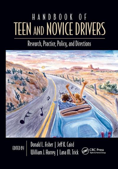 Handbook of Teen and Novice Drivers