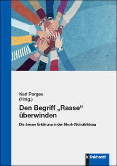 Den Begriff ’Rasse’ überwinden