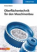 Oberflachentechnik fur den Maschinenbau von Kirsten Bobzin | Ebook