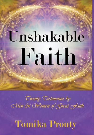 Unshakable Faith