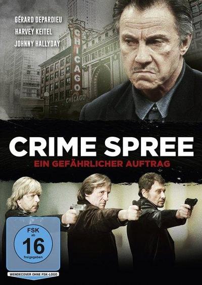 Crime Spree - Ein gefährlicher Auftrag