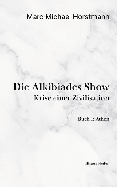 Die Alkibiades Show