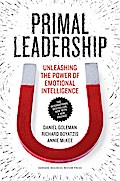 Primal Leadership, With a New Preface by the Authors