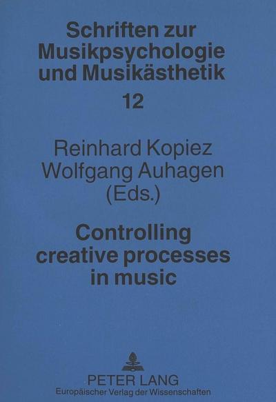 Controlling creative processes in music