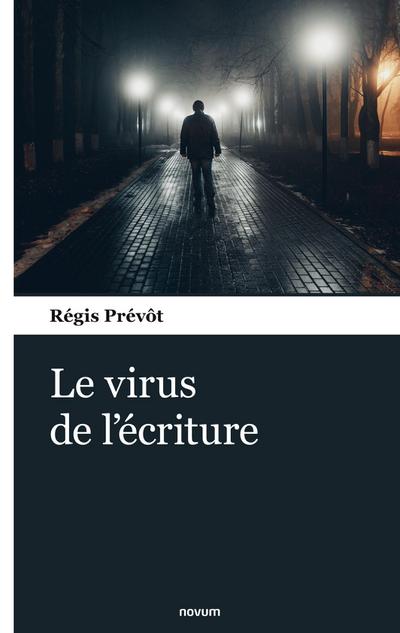 Le virus de l’écriture