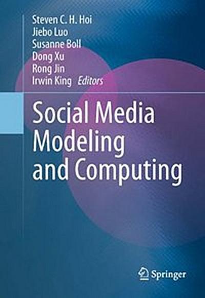 Social Media Modeling and Computing