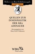 Quellen zur Innenpolitik der Ära Adenauer