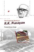 Fictional World of R.K. Narayan