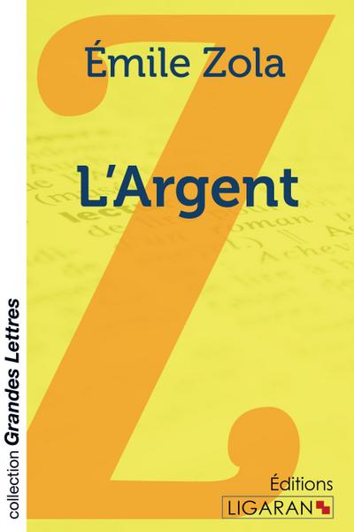 L’Argent (grands caractères)