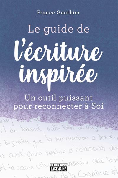Le guide de l’écriture inspirée