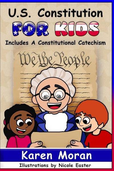 U.S. Constitution for Kids
