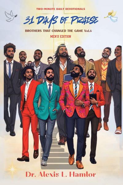 Two Minute Daily Devotionals    31 DAYS OF PRAISE