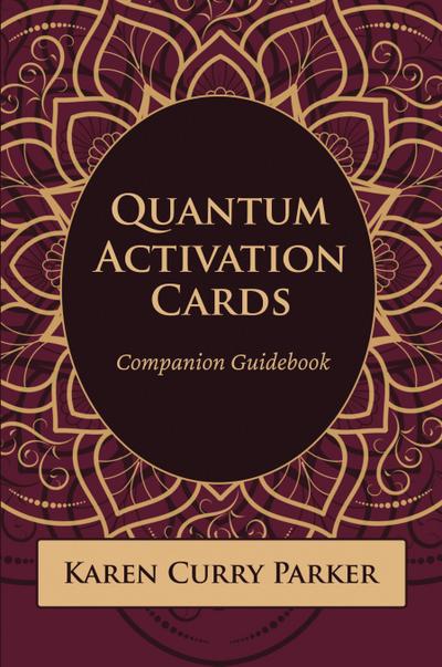 Quantum Human Design Activation Cards Companion Guidebook