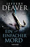 Ein einfacher Mord von Jeffery Deaver | Ebook