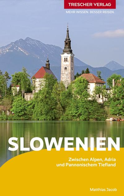 TRESCHER Reiseführer Slowenien