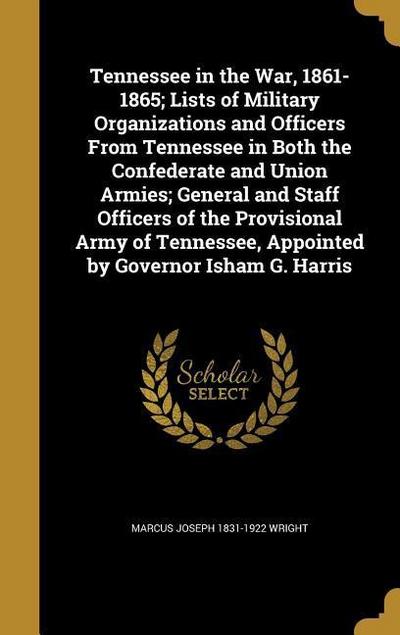 TENNESSEE IN THE WAR 1861-1865