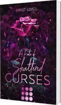 A Fate of Shattered Curses