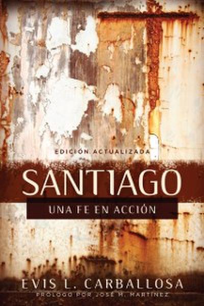 Santiago: una fe en accion