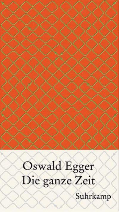 Die ganze Zeit