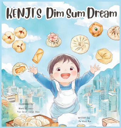 KENJI’S Dim Sum Dream (English Version)