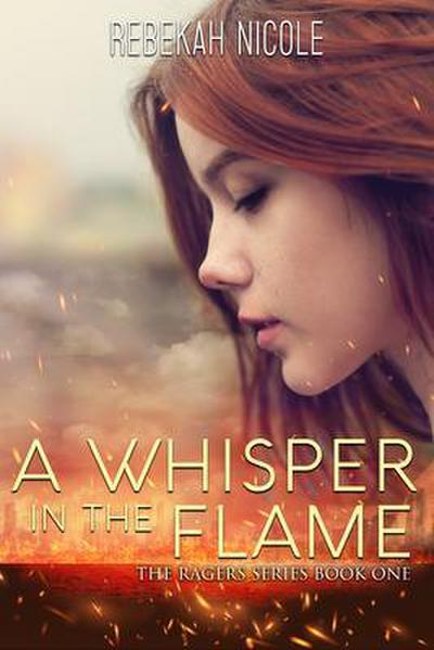 A Whisper in the Flame