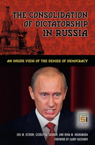 The Consolidation of Dictatorship in Russia